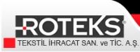 ROTEKS TEKSTİL İHR.SAN.VE TİC.A.Ş.